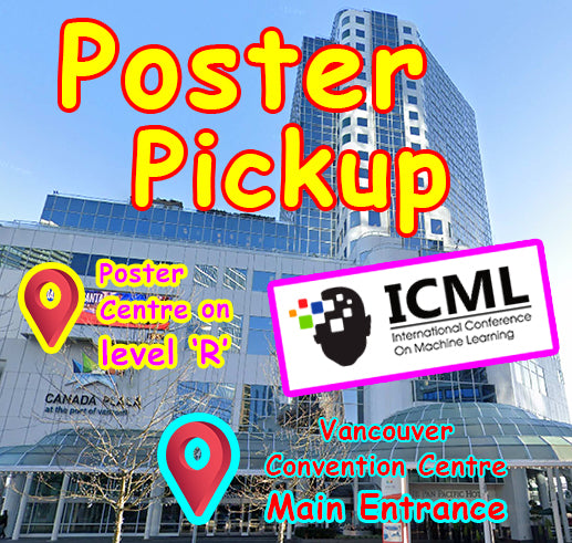 Pickup ICML Poster 2025 inside Vancouver Convention Centre - Poster Pickup Centre