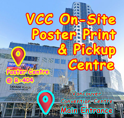 VCC Onsite Poster Print & Pickup Centre at Vancouver Convention Centre