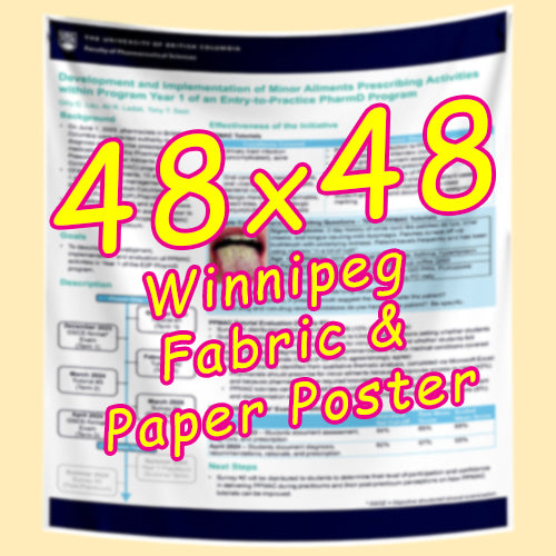 Winnipeg Paper & Fabric Conference Poster Printing 48x48 from $90