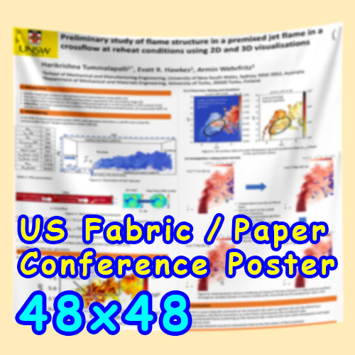 US Scientific Conference Poster, Cheapest US FABRIC / Paper Poster (48x48)