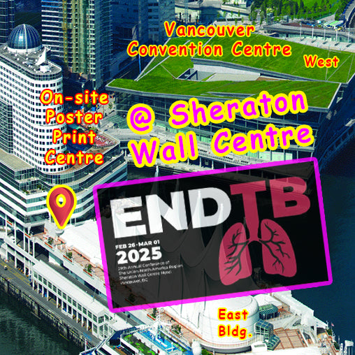 TB 2025 Vancouver Conference 
Poster Printing