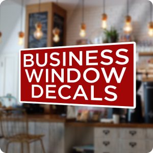 Business / Window Sticker