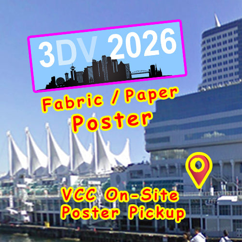 3DV Research Poster - Pickup on-site (inside) Vancouver Convention Centre