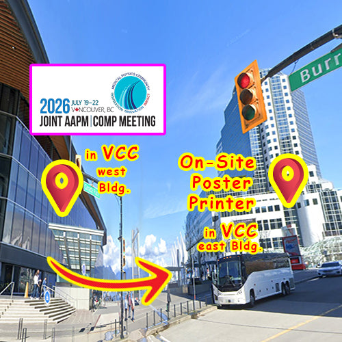 On-site Printer Providing AAPM COMP Scientific Poster at Vancouver Convention Centre - PosterAndSign