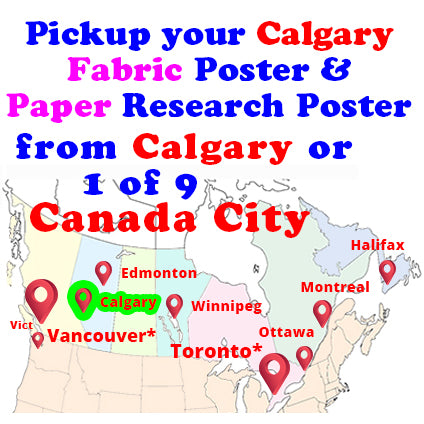 Pickup your Calgary Fabric Research Poster from Calgary Fabric Poster Centre - near Calgary Telus Convention Centre, Delta, Hyatt, Marriott, Fairmont, Le Germain, Sheraton and Westin Hotels