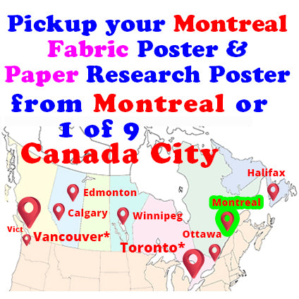 Pickup your Montreal Paper and Fabric Research Poster at Montreal Fabric Poster Centre (at 204 Rue du Saint-Sacrement,) - close to Montreal Convention Centre