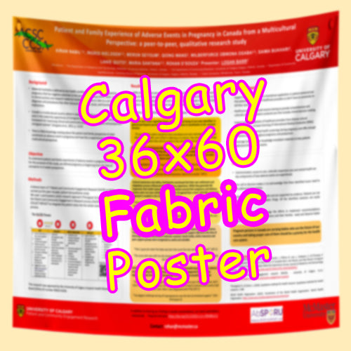 Cheapest Advance Order Fabric Research Poster Printing in Calgary 36x60 from $90