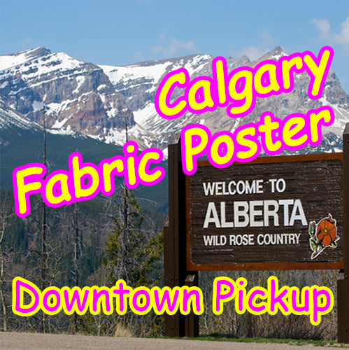 Calgary Fabric Poster - Downtown Pickup
