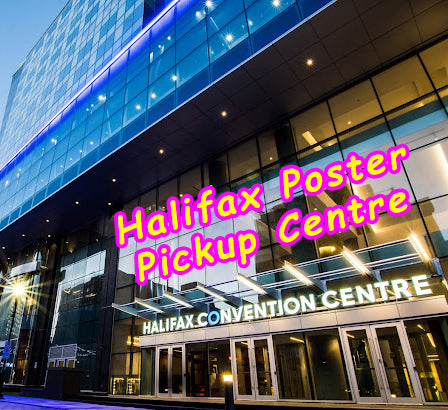 Halifax Poster Pickup Centre