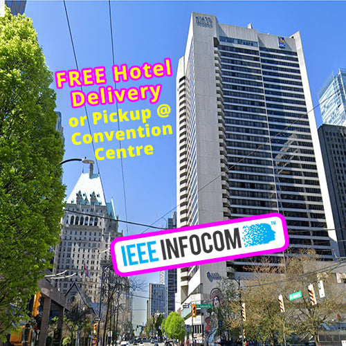 Free Delivery - IEEE INFOCOM 2024 Research Poster Vancouver to Hyatt Regency Hotel