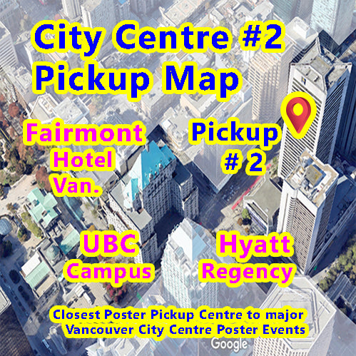 Research Poster Pickup Map for UBC, Hyatt, Fairmont & Wall Centre