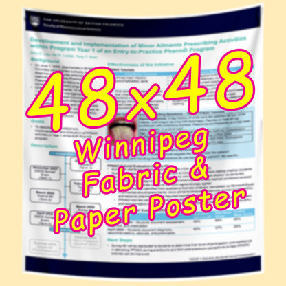Winnipeg Paper & Fabric Conference Poster Printing 48x48 from $90