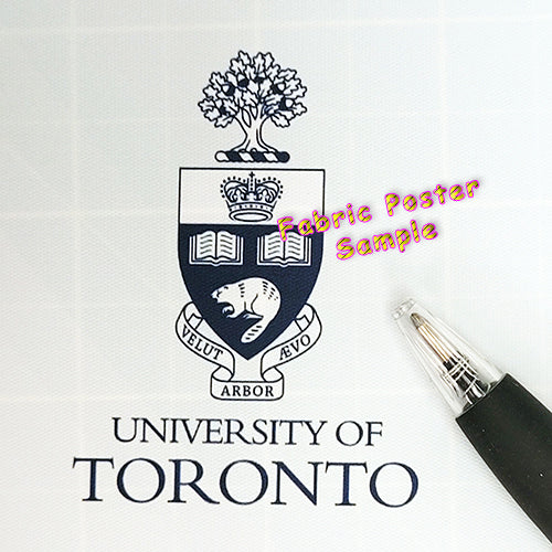 High Quality university of Toronto Logo Printed on our Fabric Poster