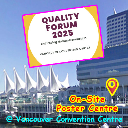 Quality Forum 2025 Vancouver Research Poster Printing