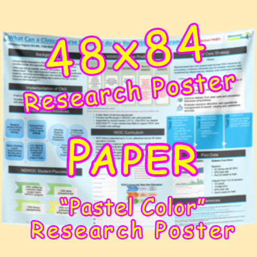 PAPER Research Poster x-Large (48x84) - Paper $140/150 (Van)